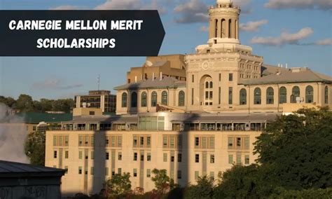 carnegie mellon merit scholarships|carnegie mellon financial aid deadline.